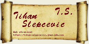 Tihan Slepčević vizit kartica